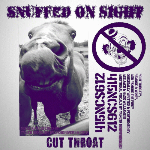 Snuffed On Sight : Cut Throat